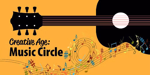 Creative Age: Music Circle