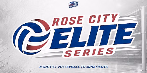 Rose City Elite Series Monthly Tournaments