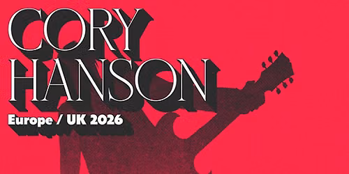 CORY HANSON (+ COLE BERLINER) | NEUE ZUKUNFT - Berlin