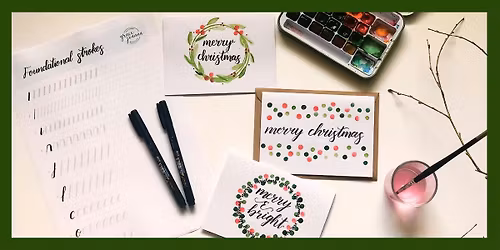 Calligraphy, Cheese & Wine - Christmas Cards Workshop
