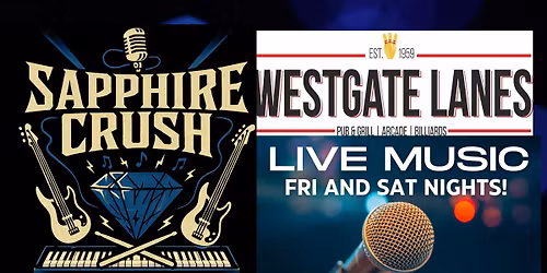 SAPPHIRE CRUSH RETURNS TO WESTGATE LANES