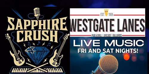 SAPPHIRE CRUSH RETURNS TO WESTGATE LANES