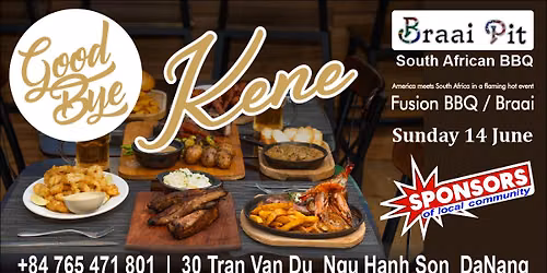 Good Bye Kene DINNER