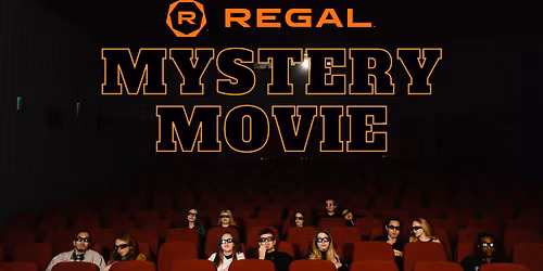 Regal $5 Mystery Movie Monday