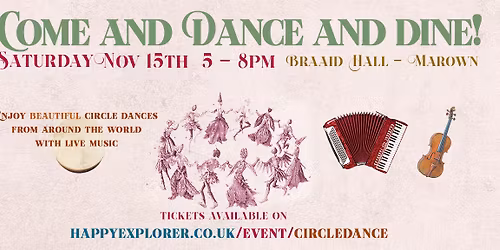 Circle Dancing and Dinner