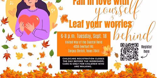 Parent Cafe: Fall in Love with Yourself, and Leaf Your Worries Behind