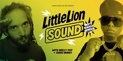 Little Lion Sound  Meets Badda General