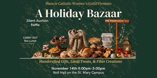 Muncie Catholic Women's Guild Annual Holiday Bazaar
