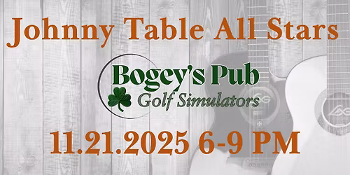 Johnny Table All-Stars @ Bogey's Pub