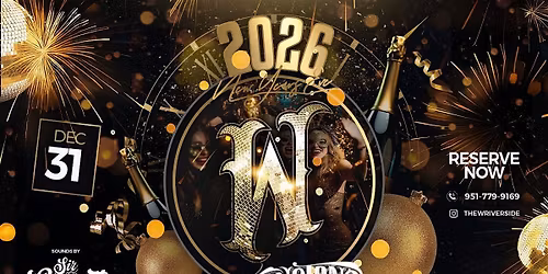 Decadent NYE Bash: 2026 - The W at  Worthington's Riverside