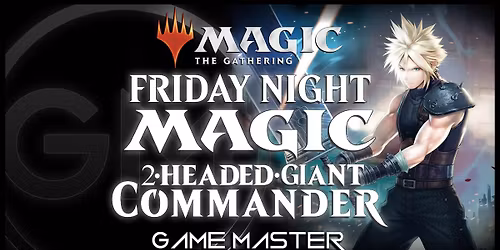 2-HEADED GIANT (c)COMMANDER @ The GM!