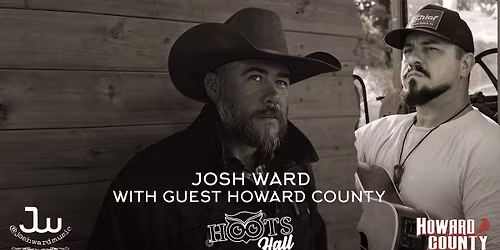 Josh Ward with guest Howard County LIVE @HootsHall