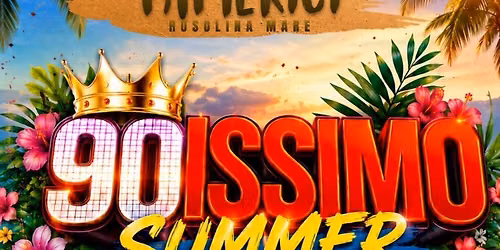 90ISSMO SUMMER FESTIVAL - Venerd\u00ec 14 Agosto - Bagno Tamerici - Rosolina Mare (RO)