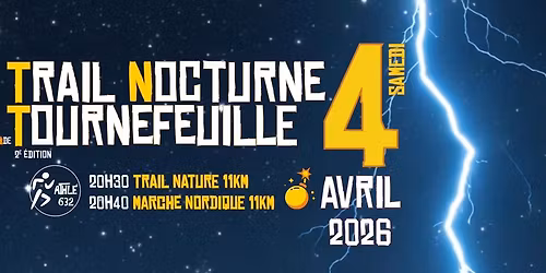 Trail Nocturne de Tournefeuille \ud83e\udde8 TNT 2026