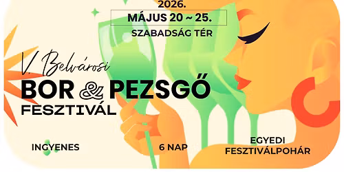 V. Belv\u00e1rosi Bor & Pezsg\u0151 Fesztiv\u00e1l