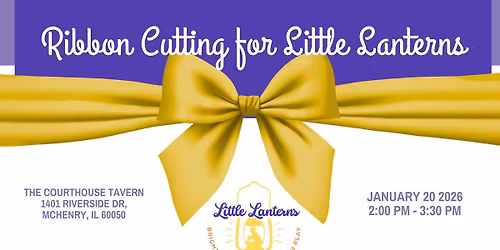 Ribbon Cutting - Little Lanterns