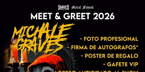 MICHALE GRAVES MEET & GREET - CDMX 2026
