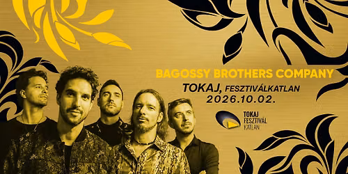 Bagossy Brothers Company - Tokaj