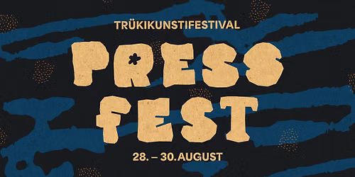 Tr\u00fckikunstifestival PRESSFEST \/ Printmaking festival PRESSFEST 2026