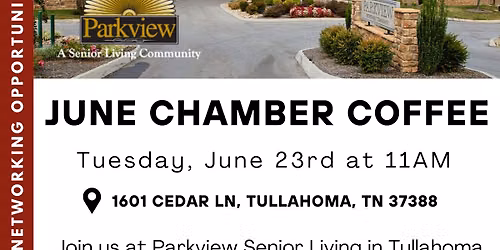 June Chamber Coffee hosted by Parkview Senior Living