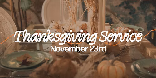 Thanksgiving Service