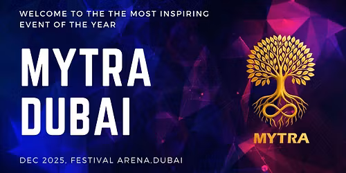 MYTRA EVENT IN DUBAI (THE CITY OF DREAMS)