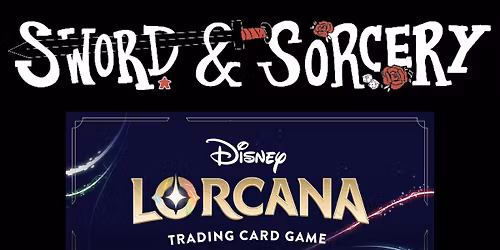 Weekly Lorcana League at Sword & Sorcery!