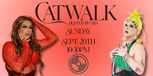 DRAG SHOW - Catwalk by Mya