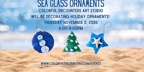 Decorate Sea Glass Ornaments at Colorful Encounters