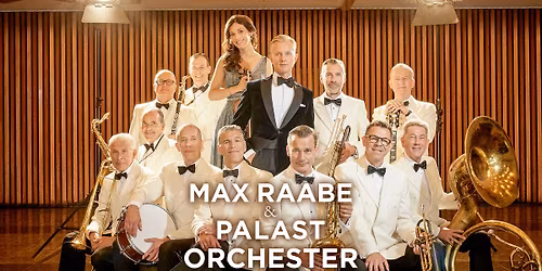 Max Raabe & Palast Orchester | Malm\u00f6 Live