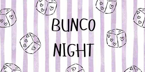 BUNCO NIGHT