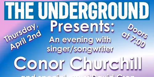 Conor Churchill w\/ special guest David Cron