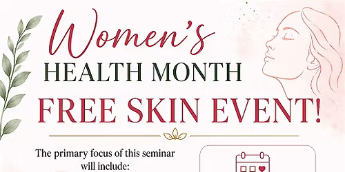 Women's Health Month Skin Event