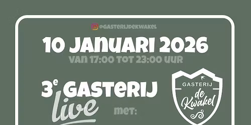 Gasterij Live in De Kwakel - 3de editie UITVERKOCHT!