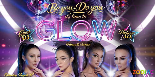 GLOW - A Night of House & Techno