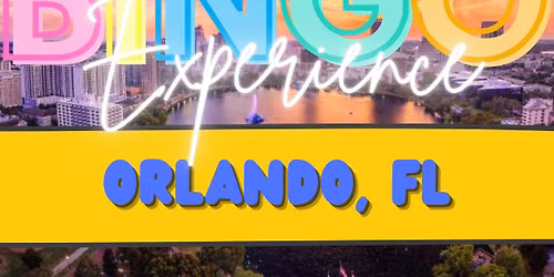 The Bingo Experience: Orlando, FL