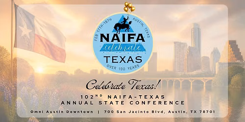 102nd NAIFA-Texas Annual State Conference