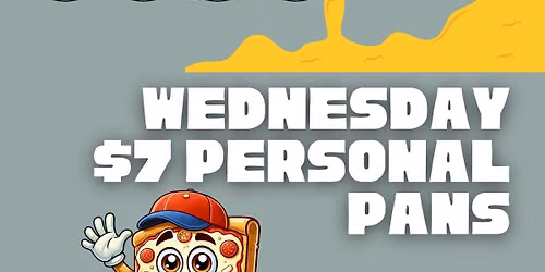 Wednesday Personal Pans at Buttercrust
