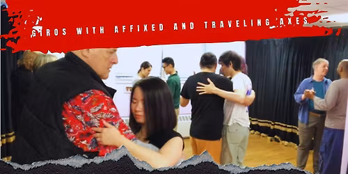 Giros with affixed and traveling axes - 8 weeks Intermediate Course