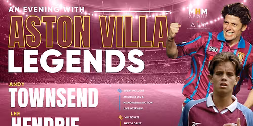 An Evening with Aston Villa Legends — - Theatre Square, Touchwood, Homer Road, B91 3RG Solihull, United Kingdom