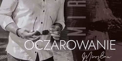 Pozna\u0144 \u201eOczarowanie\u201d