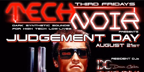TECH NOIR: JUDGEMENT DAY
