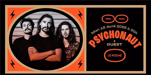 PSYCHONAUT + GUEST :: Le Poche, B\u00e9thune