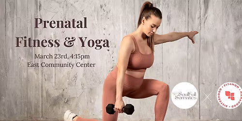 Prenatal Fitness & Yoga!