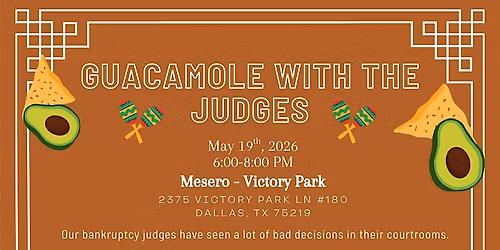 Guacamole with the Judges - DFW IWIRC