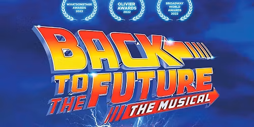 Back to the Future - The Musical at San Jose Center for Performing Arts