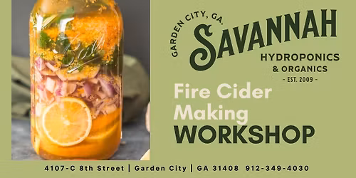 Fire Cider Making Workshop
