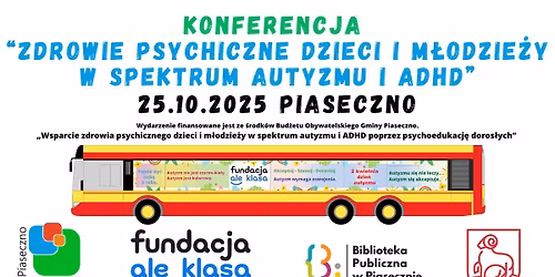 Konferencja \u201eZdrowie psychiczne dzieci i m\u0142odzie\u017cy w spektrum autyzmu i ADHD\u201d - stacjonarna