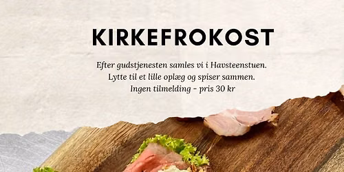 Kirkefrokost lige efter Gudstjenesten