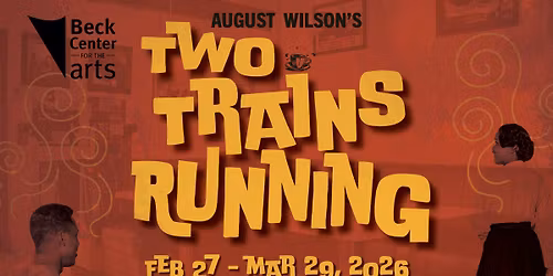 August Wilson's Two Trains Running at Beck Center